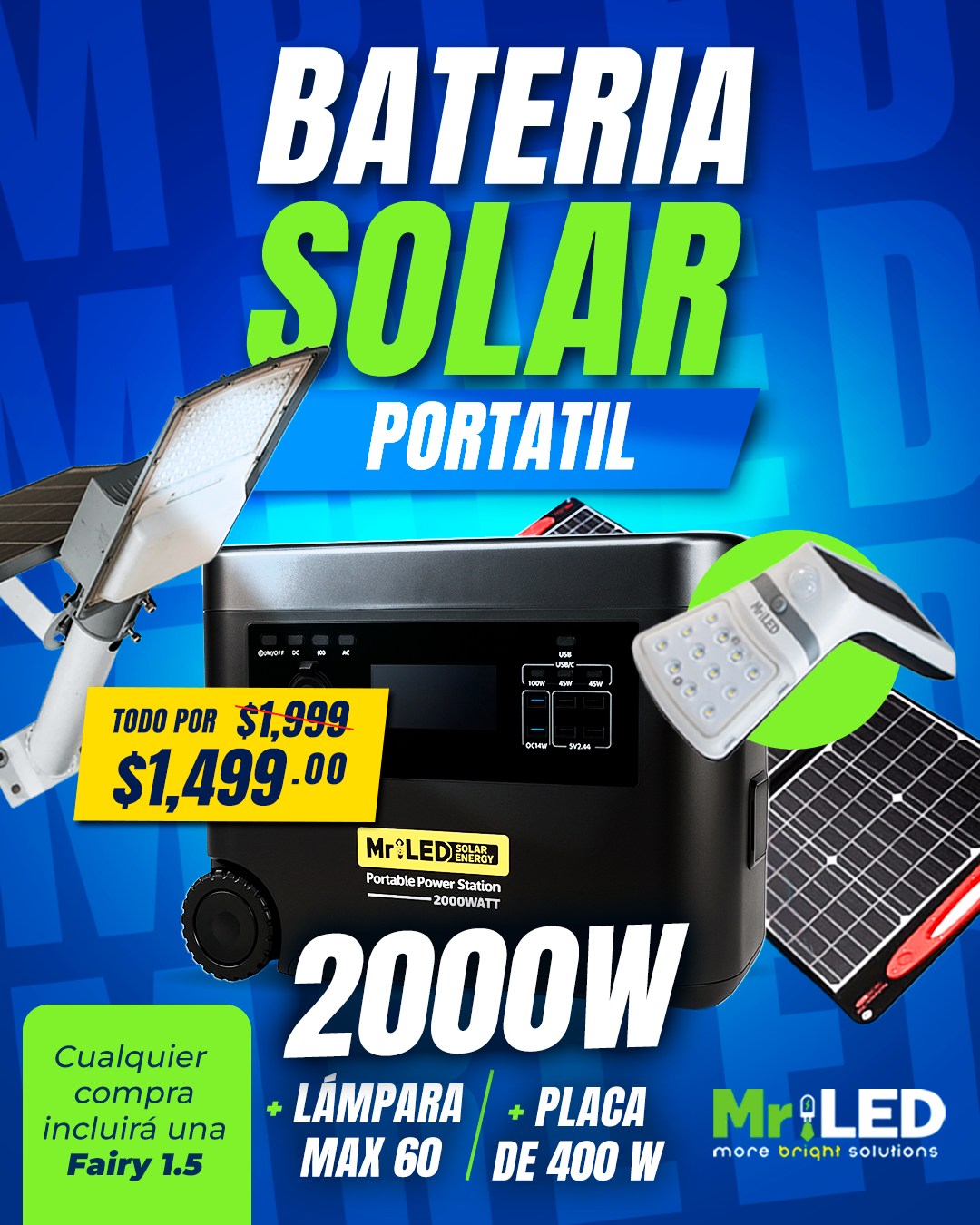 Pack de Energía + BONO GRATIS de MAX 60W: Batería Solar 2,000W + Placa Solar 400W + BONO Fairy 1.5w